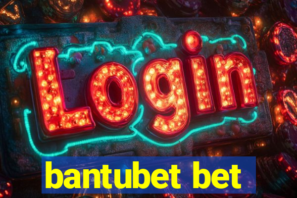 bantubet bet